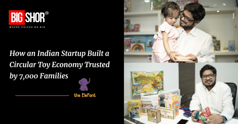 How an Indian Startup Built a Circular Toy Economy Trusted by 7,000 Families